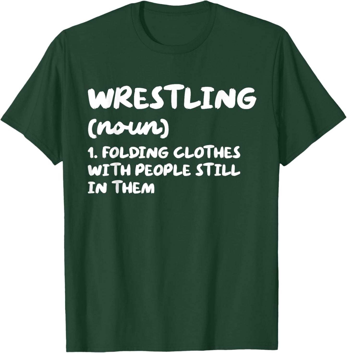 Wrestling Definition Funny Sports T-Shirt - T-Shirt | Forest