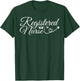 Registered Nurse - Nurse Healthcare Nursing T-Shirt - T-Shirt | Forest