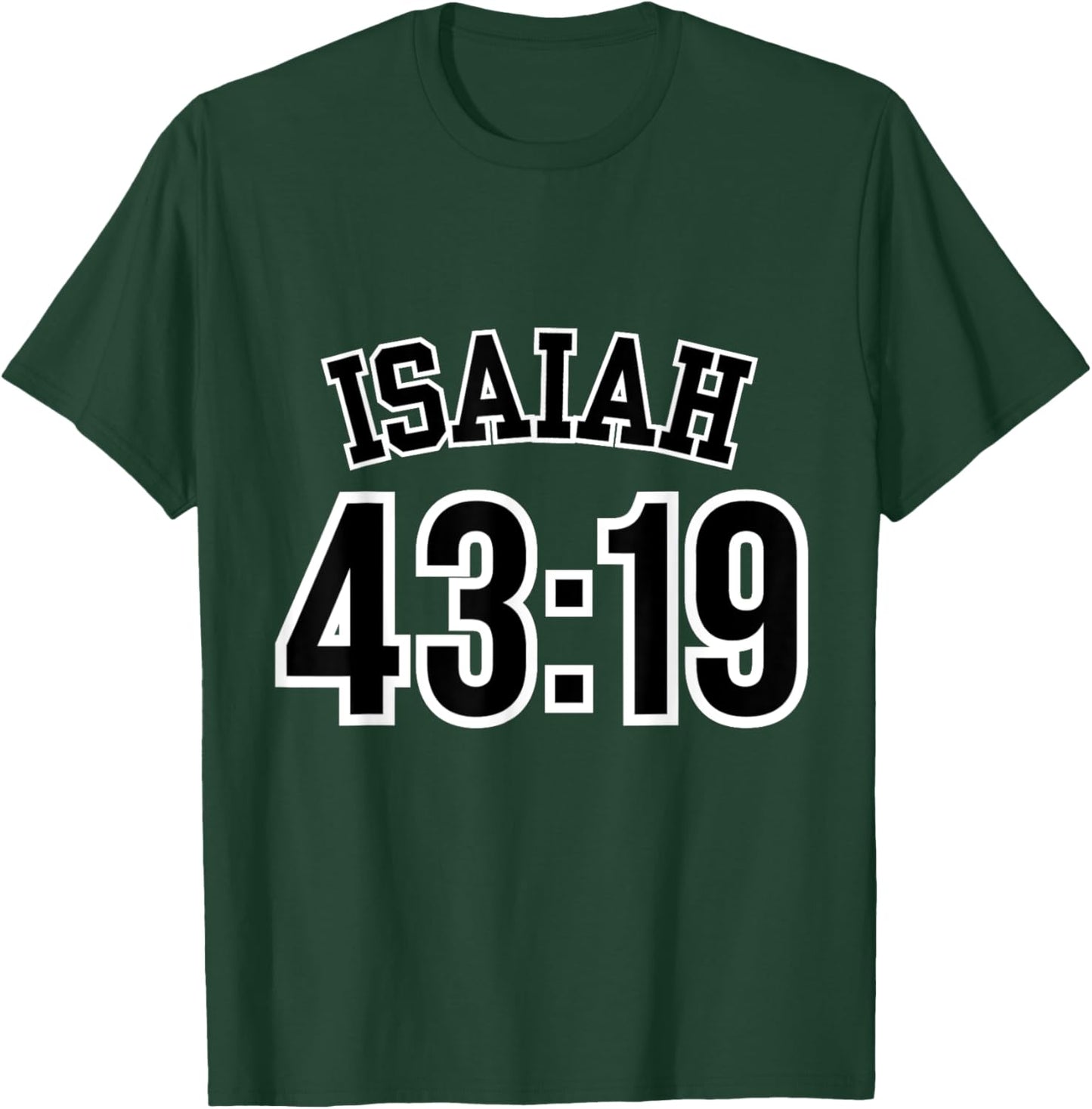 Isaiah 43:19 Sports Jersey Christian Scripture Verse Design T-Shirt - T-Shirt | Forest