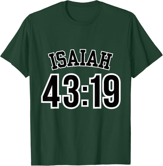 Isaiah 43:19 Sports Jersey Christian Scripture Verse Design T-Shirt - T-Shirt | Forest