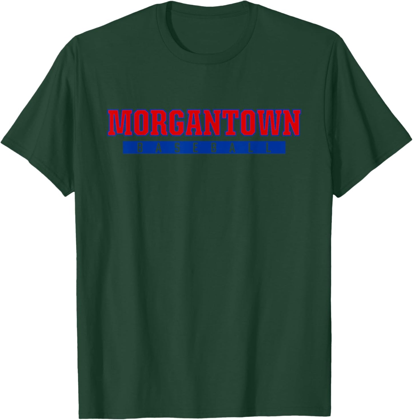 Morgantown High School Baseball T-Shirt - T-Shirt | Forest