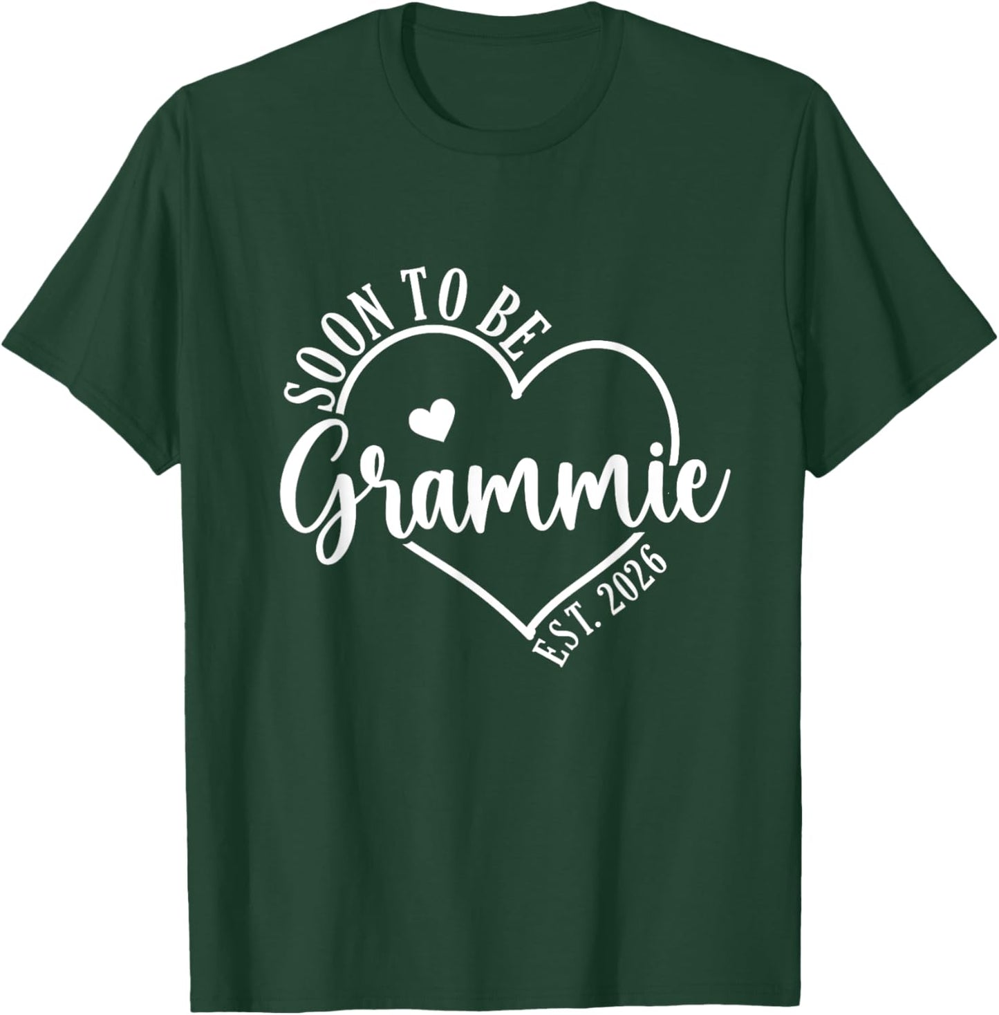 Soon to be Grandma 2026 Gifts Women Grandma To Be Grammie T-Shirt - T-Shirt | Forest
