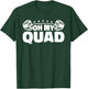 Oh My Quad Fitness Gym Bodybuilding T-Shirt - T-Shirt | Forest