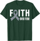 Faith Over Fear Brain Cancer Awareness Month Brain Tumor Men T-Shirt - T-Shirt | Forest