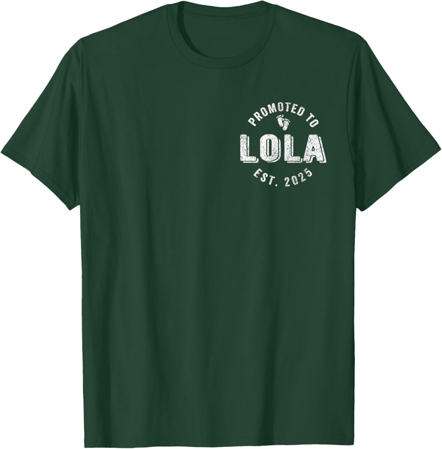 Promoted To Lola Est. 2025 Filipino Grandma T-Shirt - T-Shirt | Forest