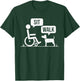 Wheelchair User Paraplegic Disabled Disability Handicap T-Shirt - T-Shirt | Forest