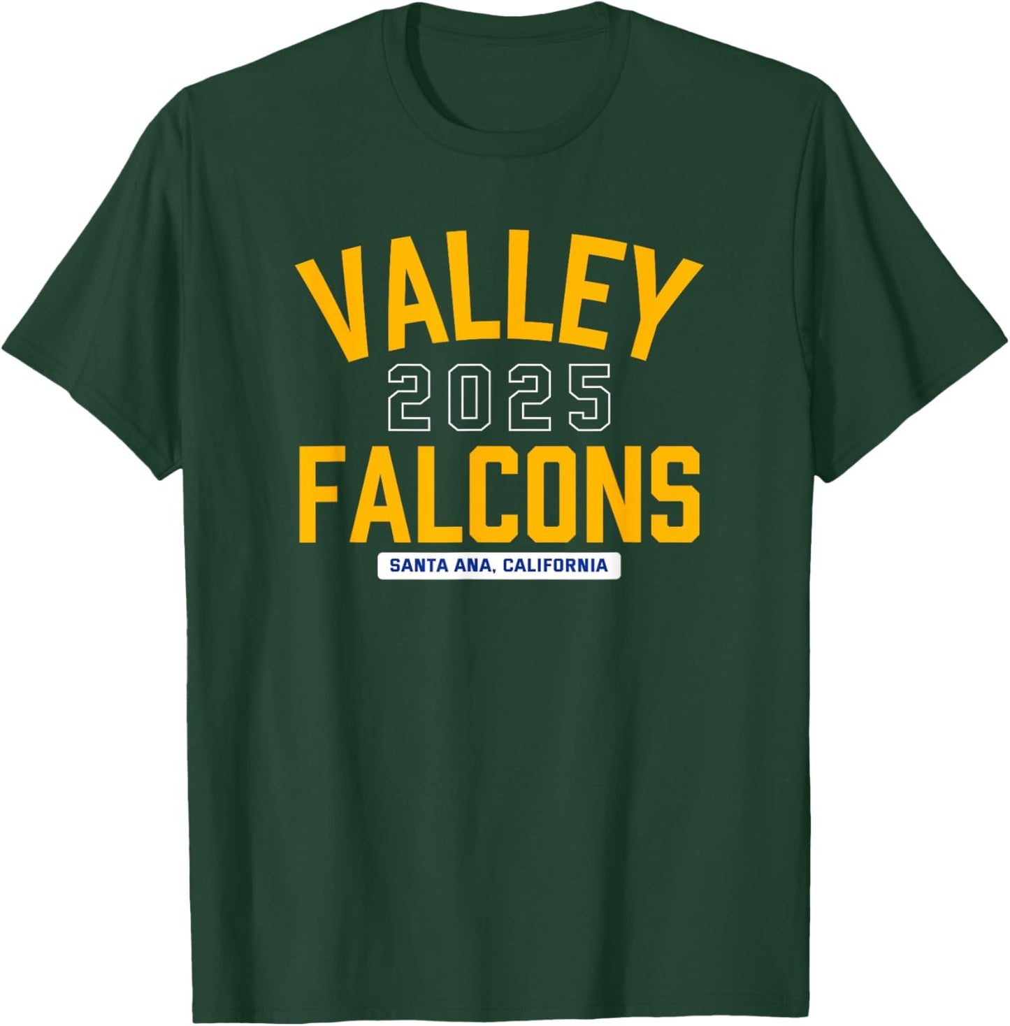 Valley Falcons Santa Ana, California 2025 T-Shirt - T-Shirt | Forest