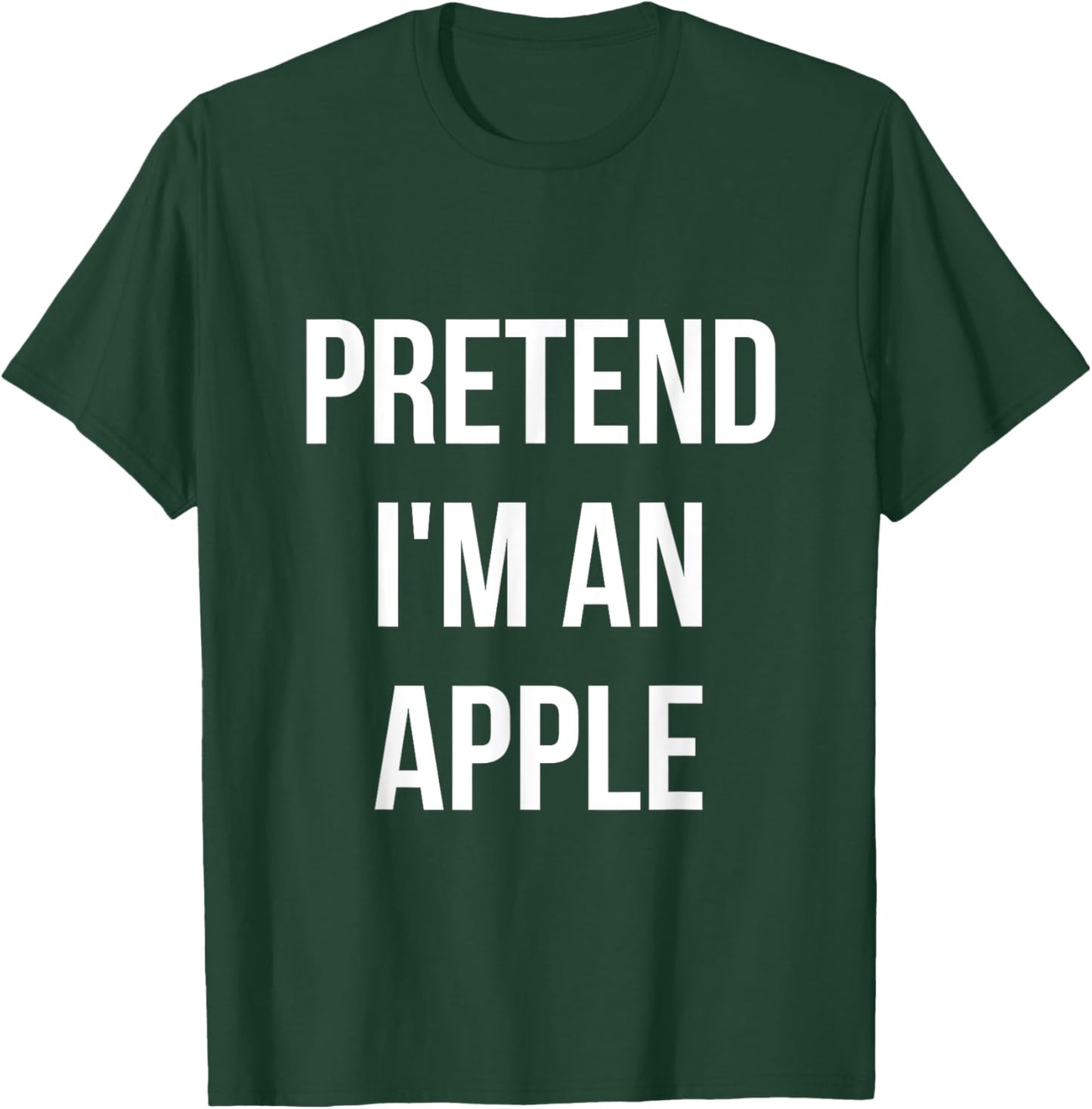 Pretend I'm an Apple Shirt Adult Costume Halloween Red T-Shirt - T-Shirt | Forest
