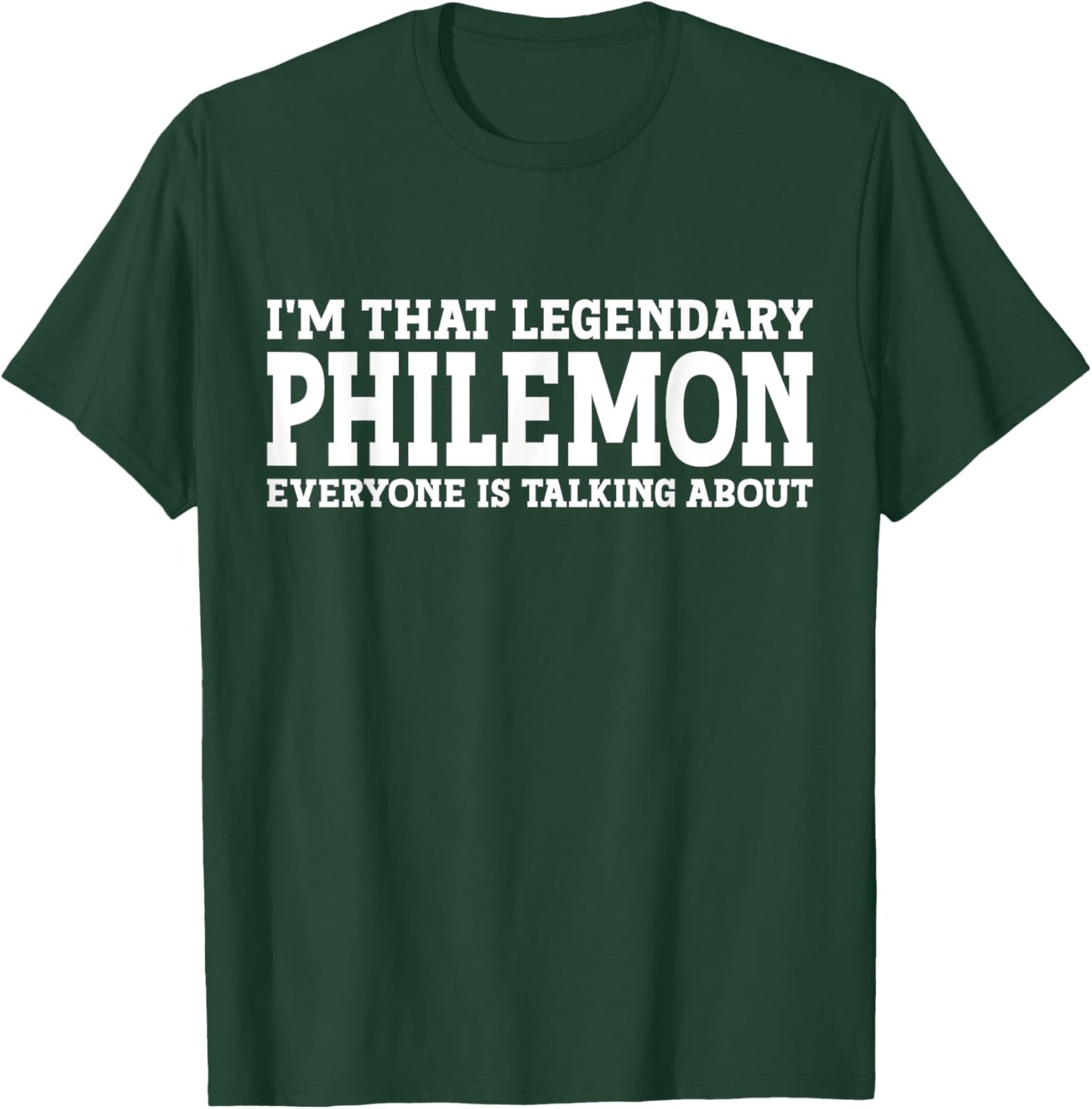 Philemon Personal Name First Name Funny Philemon T-Shirt - T-Shirt | Forest