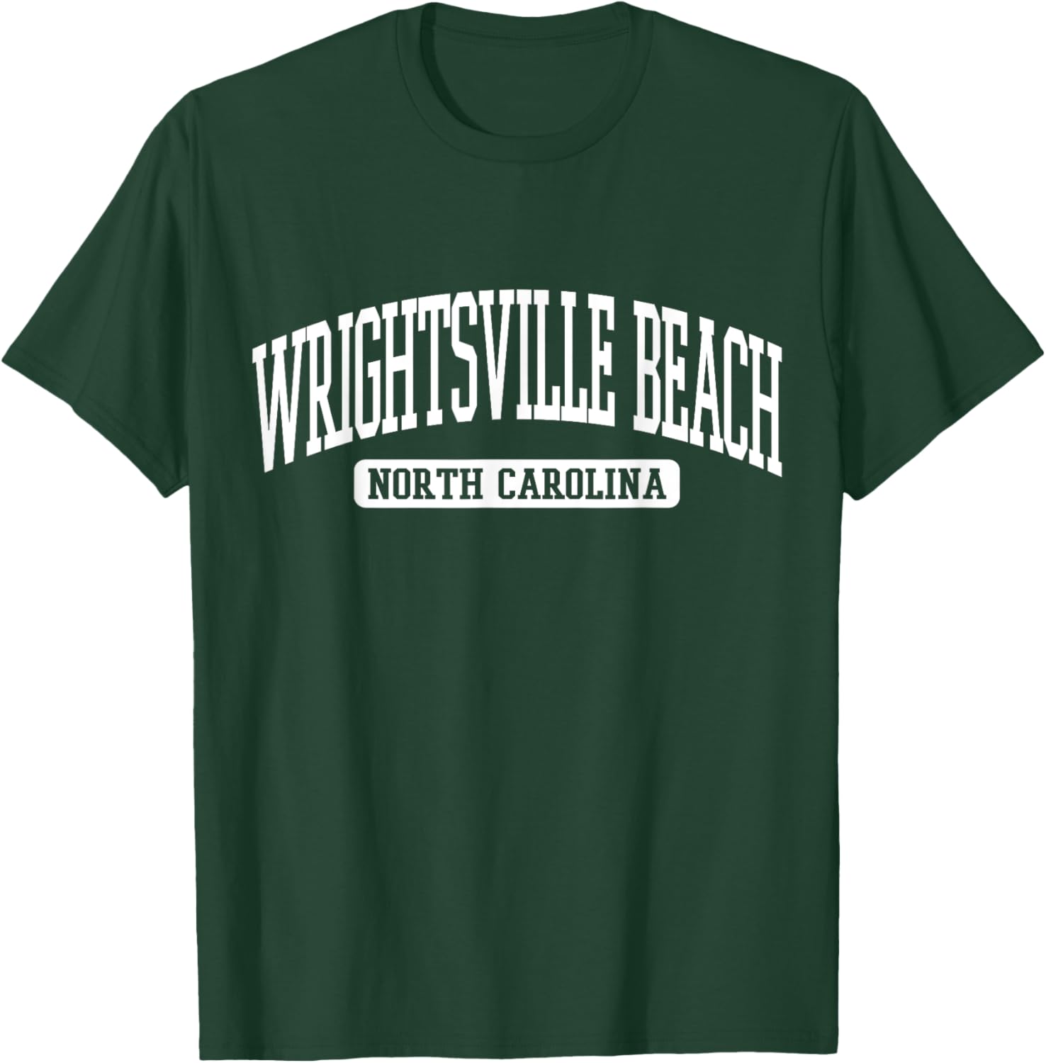 Wrightsville Beach North Carolina Souvenir Beach, Vintage T-Shirt - T-Shirt | Forest