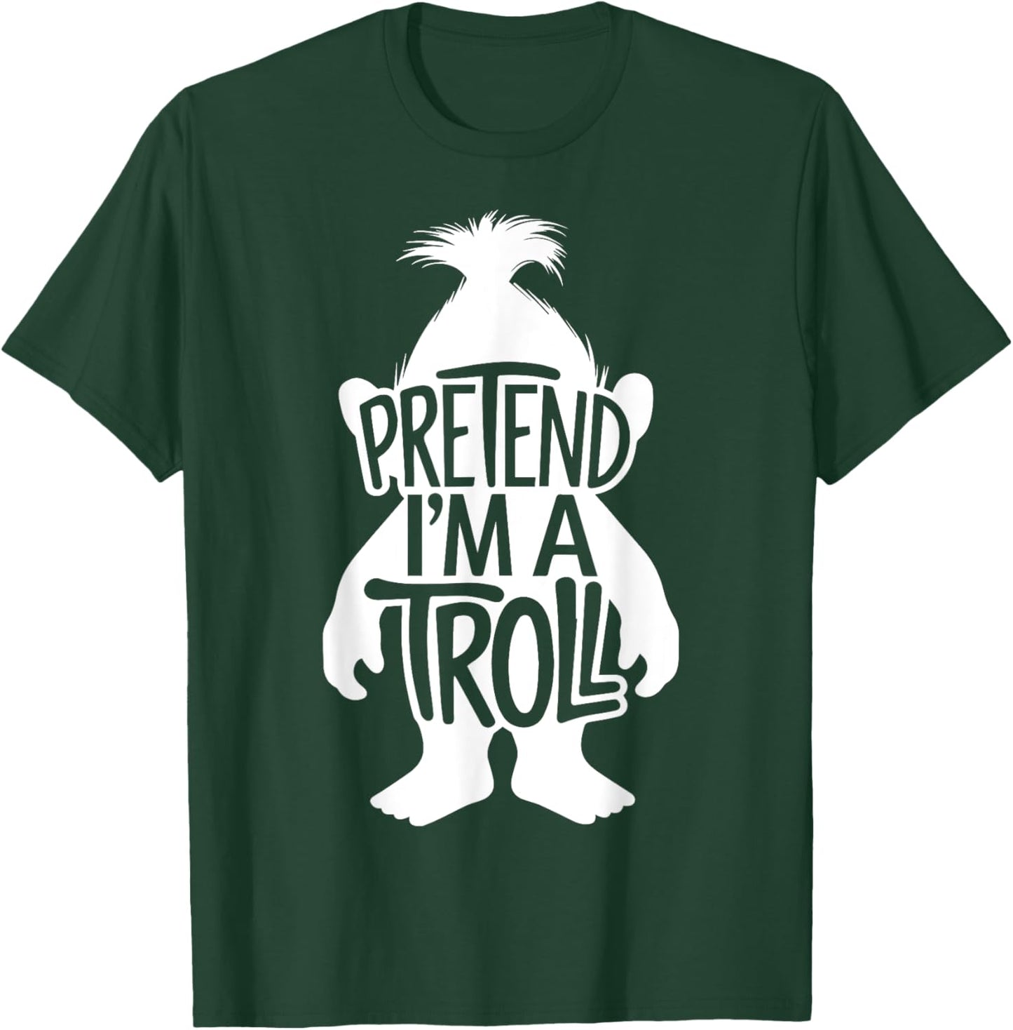 Funny Easy Adult Halloween Costumes Pretend I'm A Troll T-Shirt - T-Shirt | Forest