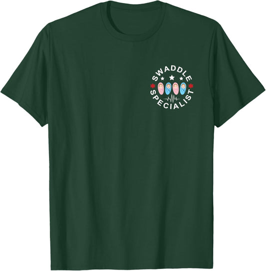 Swaddle Specialist Nurse Postpartum Nurse Mother Baby Nurse T-Shirt - T-Shirt | Forest