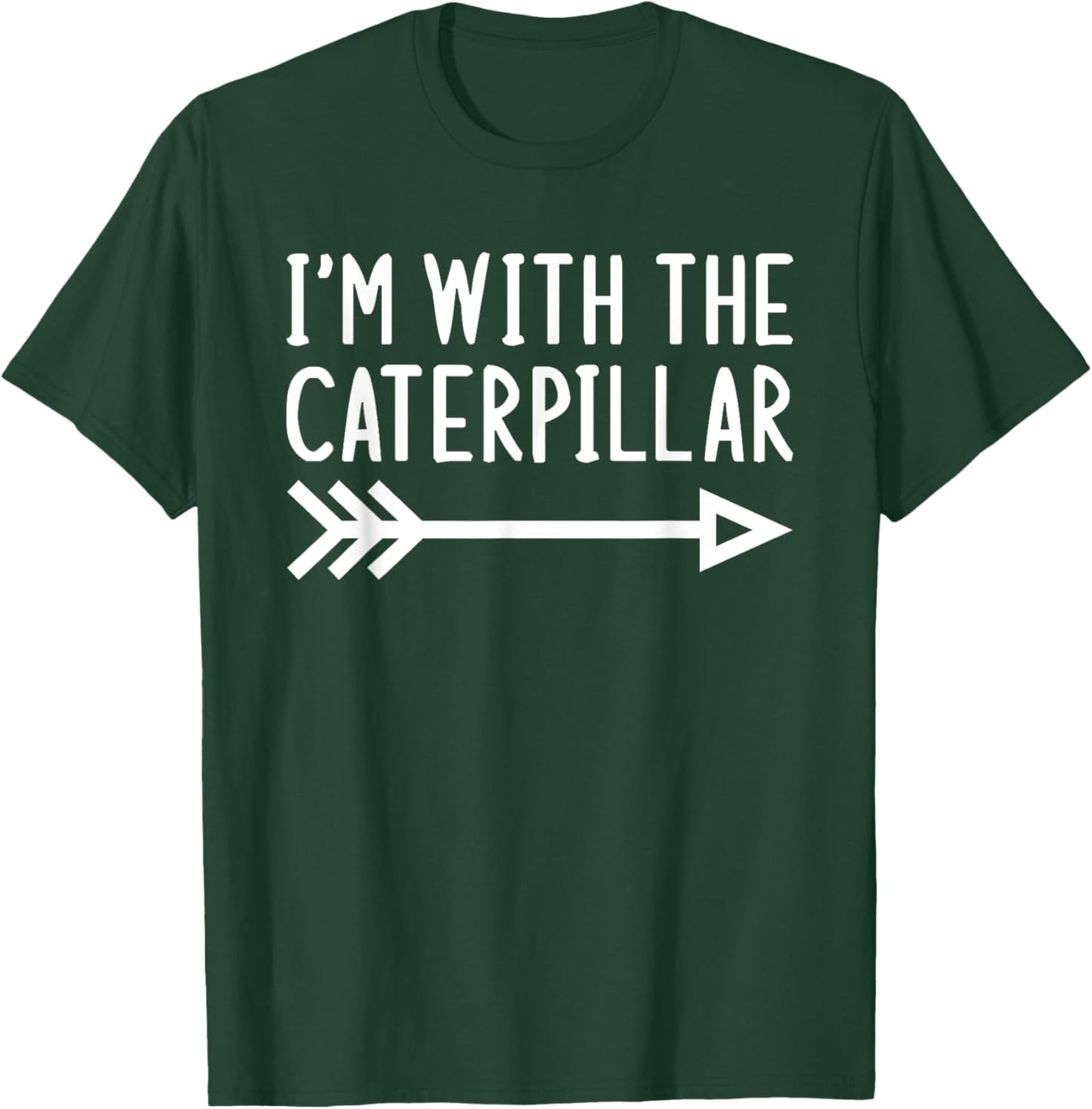 I'm With The Caterpillar Funny Matching Halloween Costume T-Shirt - T-Shirt | Forest