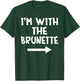 I'm With The Brunette Matching Couple Halloween Costume T-Shirt - T-Shirt | Forest
