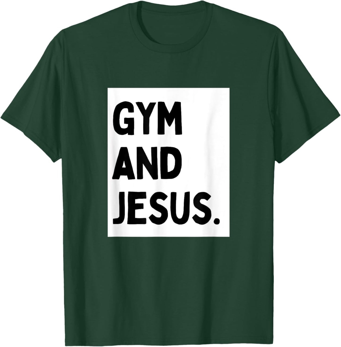 Gym And Jesus - Minimalist Christian Religious Jesus T-Shirt - T-Shirt | Forest
