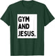 Gym And Jesus - Minimalist Christian Religious Jesus T-Shirt - T-Shirt | Forest