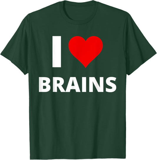 I Love Brains, With A Red Heart - Zombie T-Shirt - T-Shirt | Forest