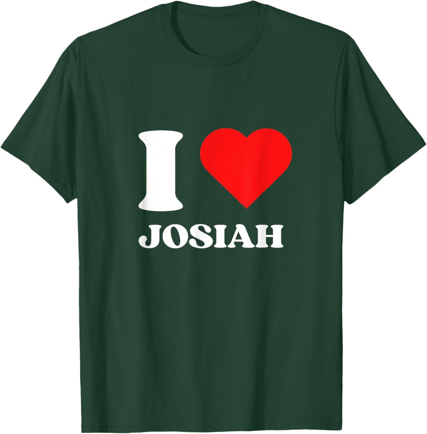 I Love Josiah I Heart Josiah Name Y2k Valentines Day T-Shirt - T-Shirt | Forest