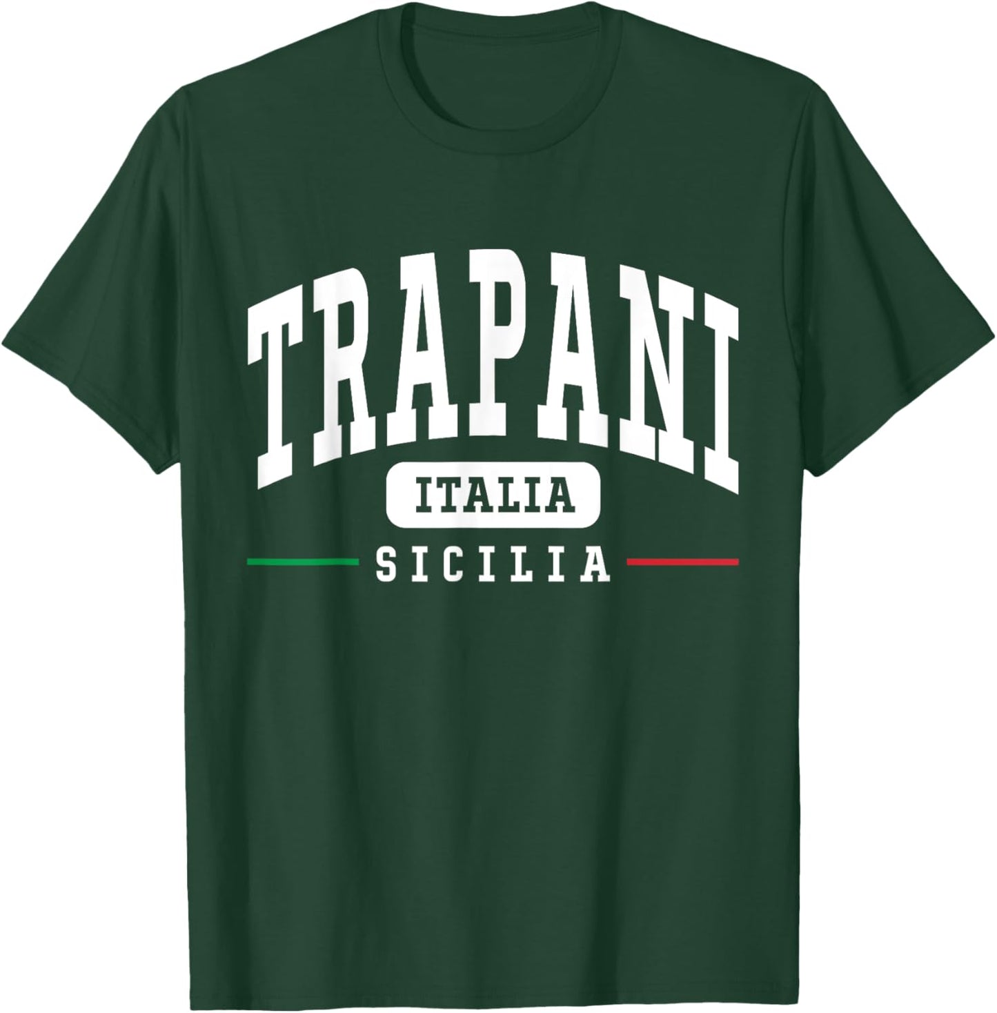 Trapani Sicilia Italia Sicily Italy Sicilian T-Shirt - T-Shirt | Forest