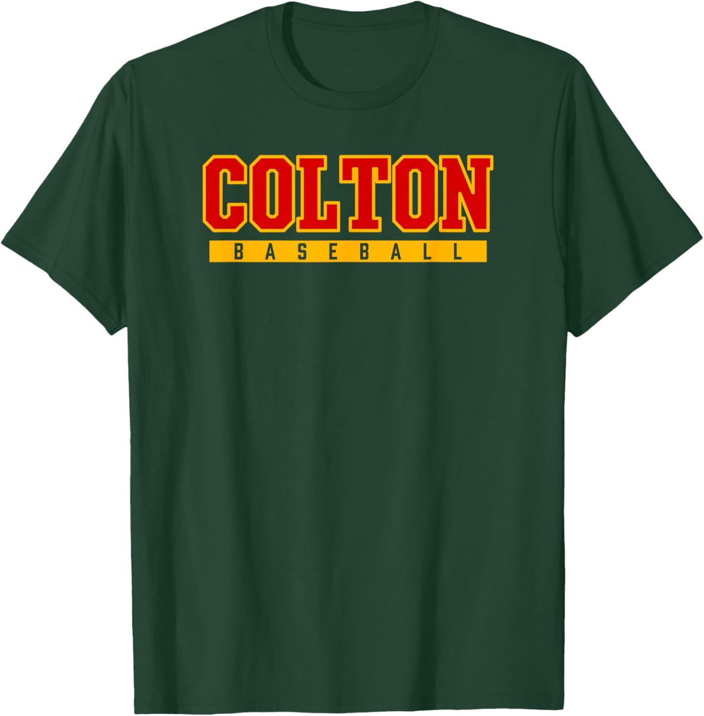 Colton High School Baseball T-Shirt - T-Shirt | Forest