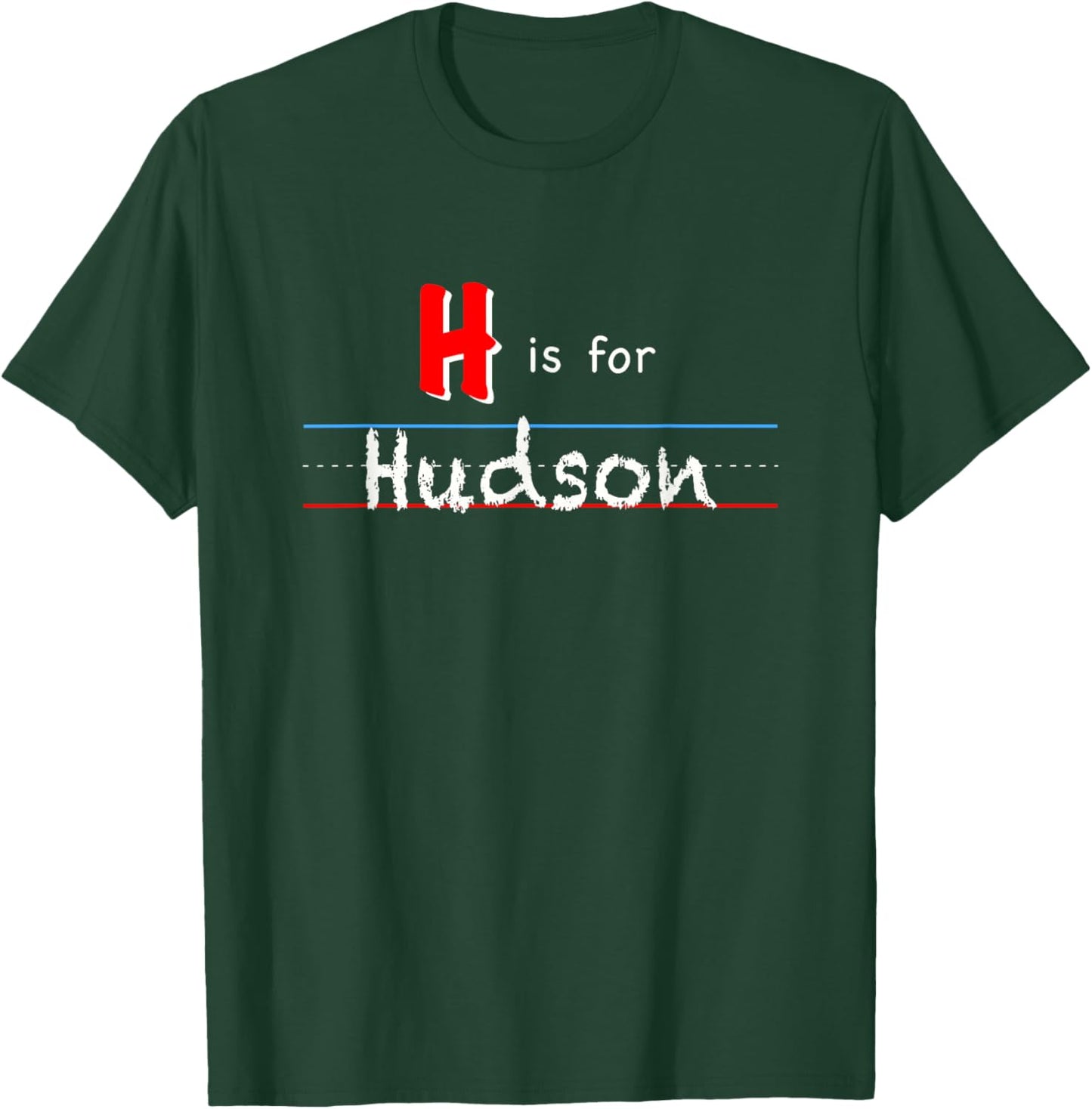 H Is For Hudson, boys custom personalized name kids school T-Shirt - T-Shirt | Forest