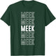 Meek T-Shirt - T-Shirt | Forest