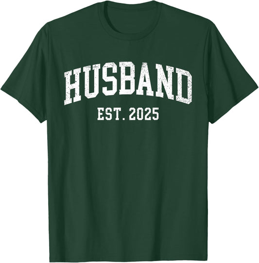 Husband Est 2025 Just Married Honeymoon Hubby Wedding Couple T-Shirt - T-Shirt | Forest