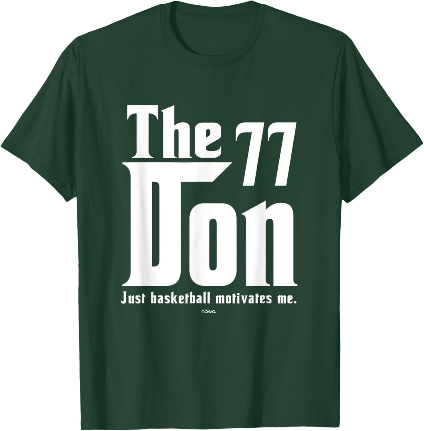 Luka the Don - Basketball Motivates Me T-Shirt - T-Shirt | Forest