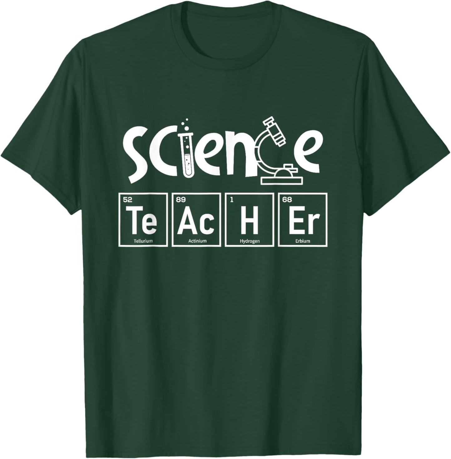Science Teacher - Biology Lover Science Fan Physics Men Women Girls Kids T-Shirt - T-Shirt | Forest