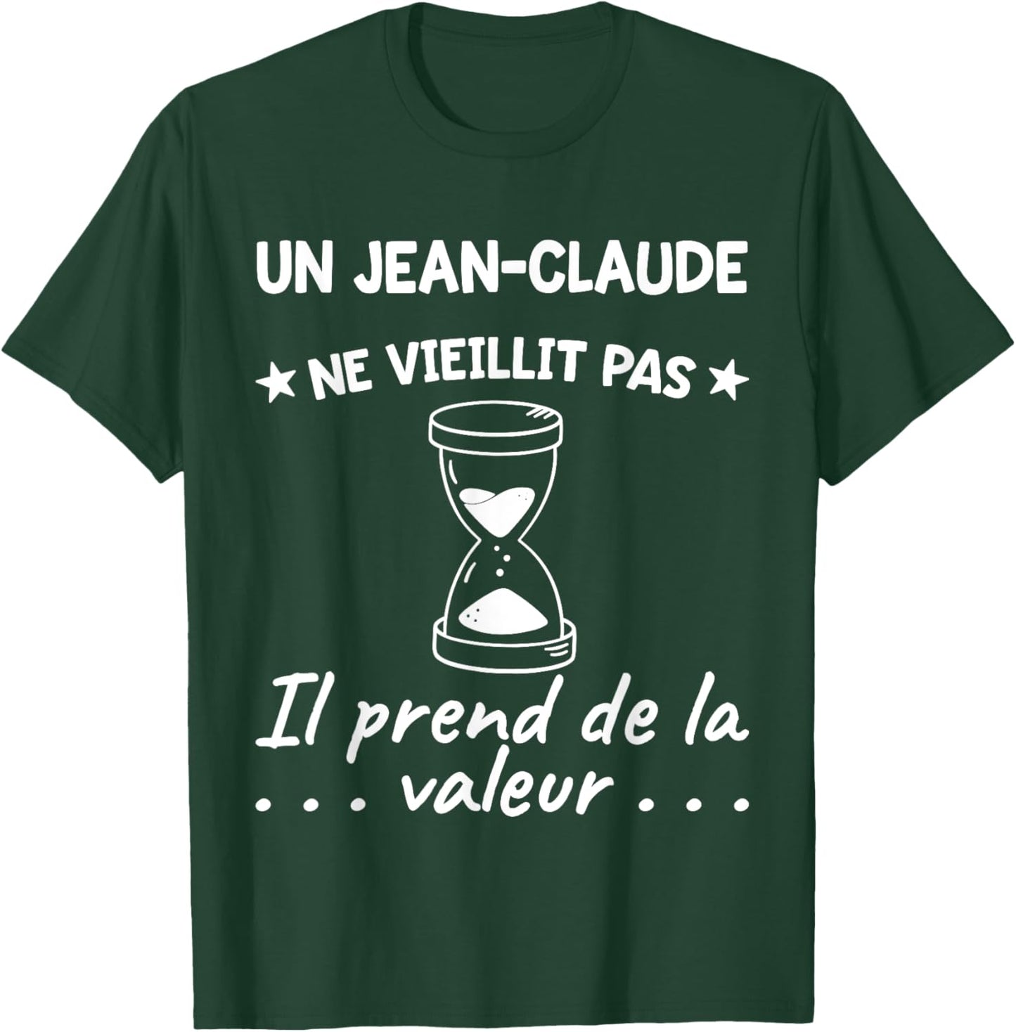 Jean-Claude Valeur | Birthday Funny Funny Dad Father Pré , Black, S T-Shirt - T-Shirt | Forest