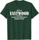 It's A EASTWOOD Thing You Wouldn't Understand Personalized T-Shirt - T-Shirt | Forest