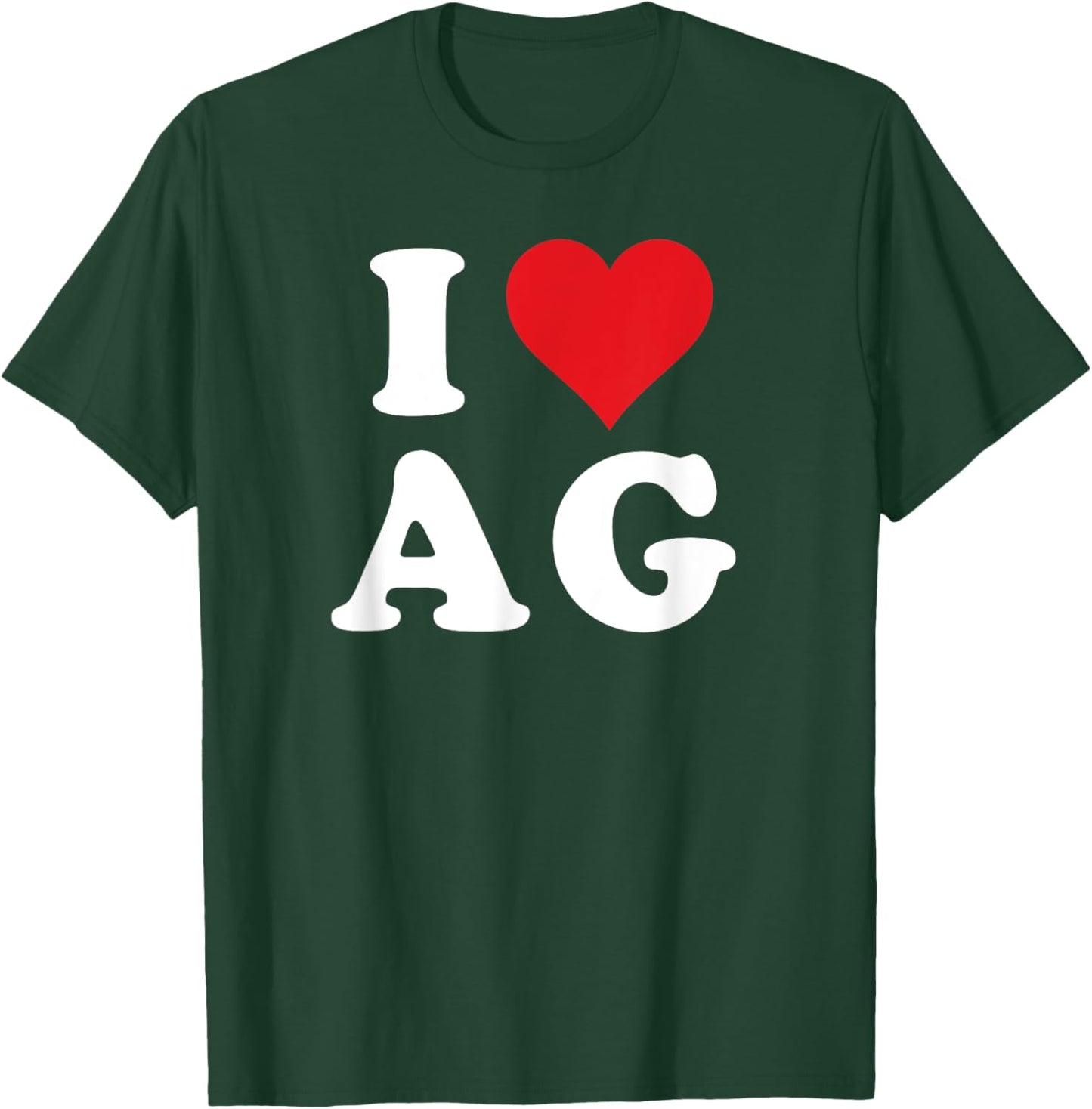 I Heart AG Initials I Love A.G. First And Last Name A G T-Shirt - T-Shirt | Forest