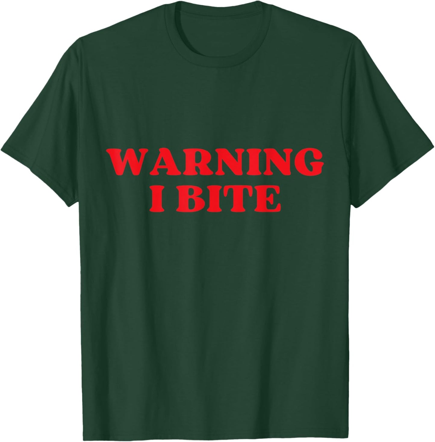 Warning I Bite Funny Cute Design T-Shirt - T-Shirt | Forest