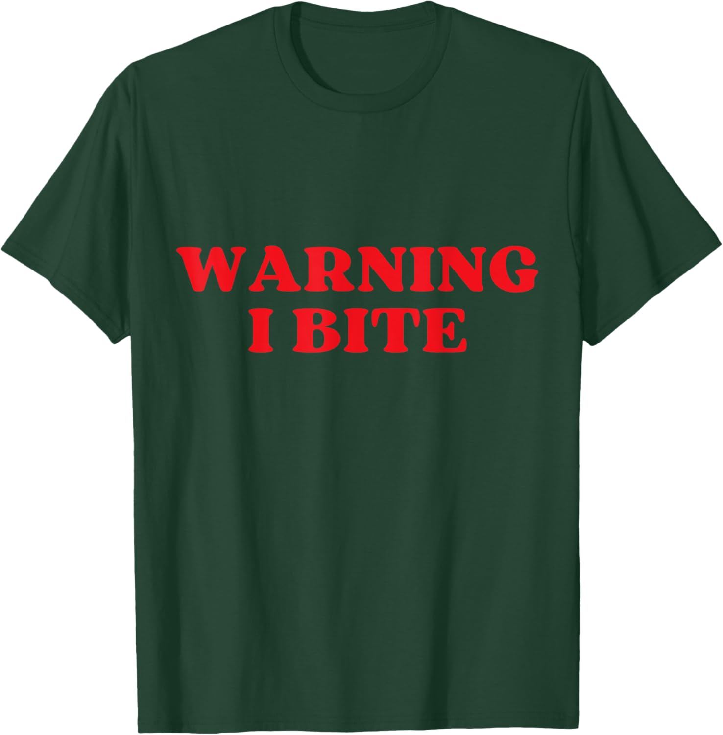 Warning I Bite Funny Cute Design T-Shirt - T-Shirt | Forest