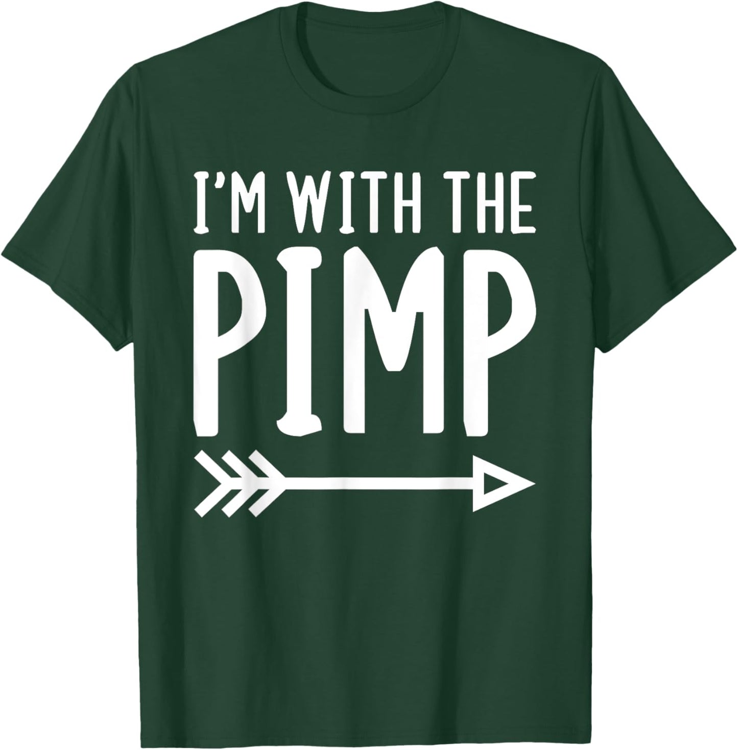 I'm With The Pimp Funny Matching Halloween Couple Costume T-Shirt - T-Shirt | Forest