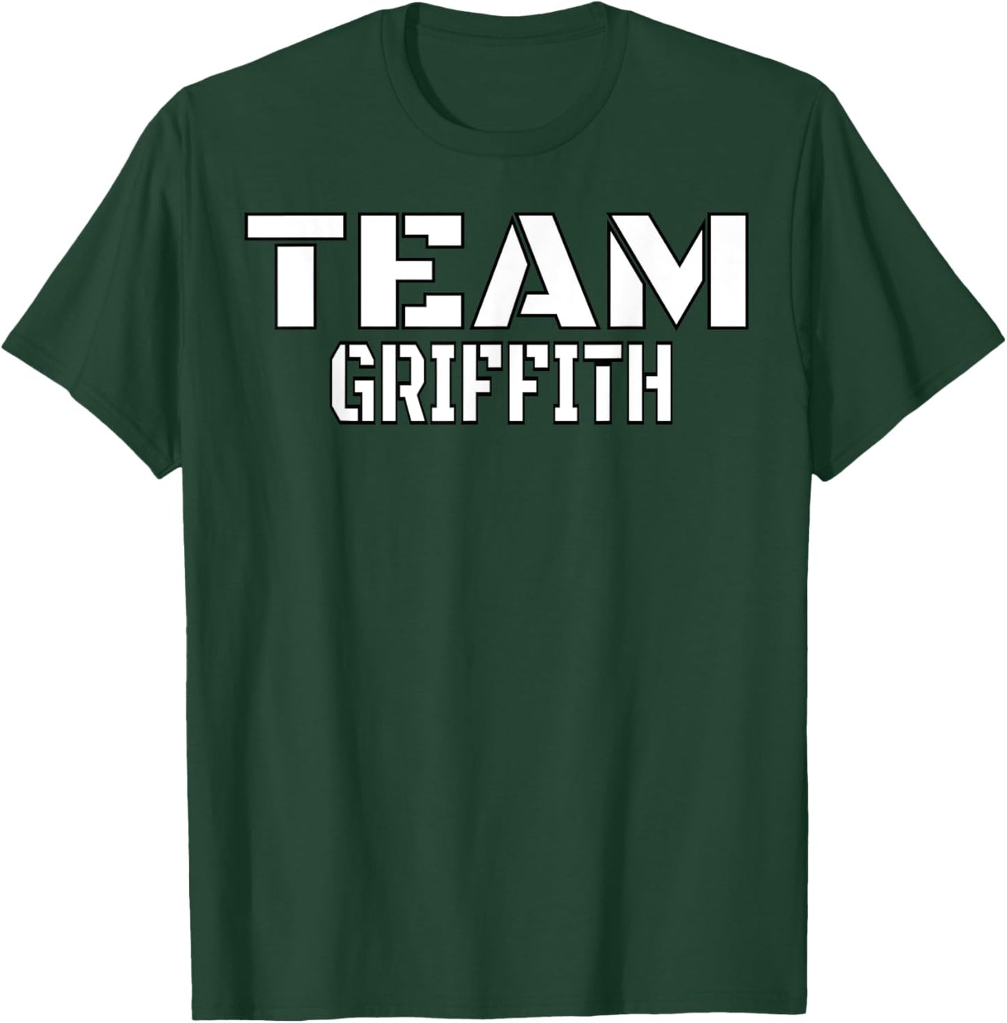 Team Griffith Unique Personalized Matching Family T-Shirt - T-Shirt | Forest