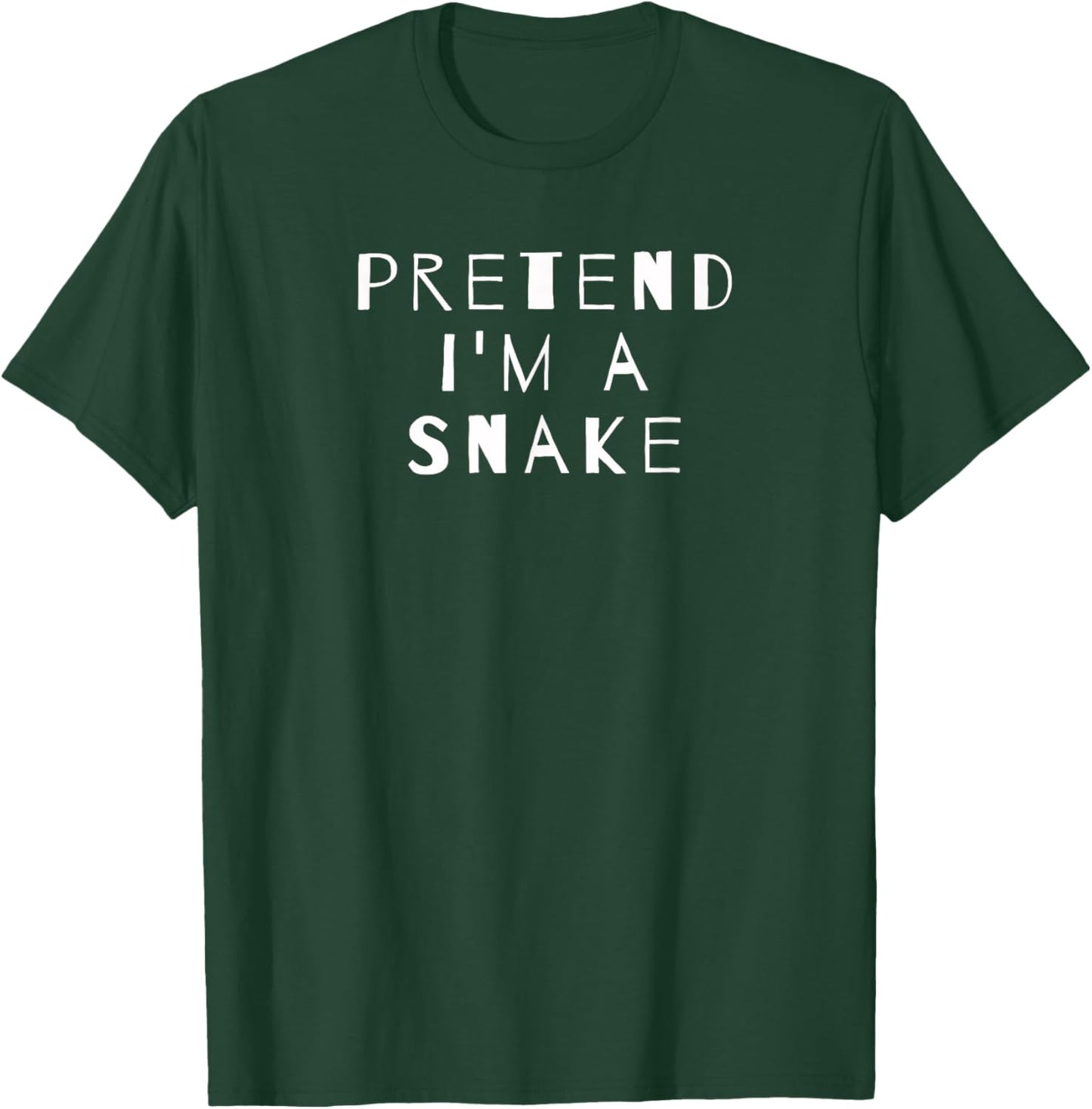 Pretend I'm A Snake Costume Party Sarcastic T-Shirt - T-Shirt | Forest