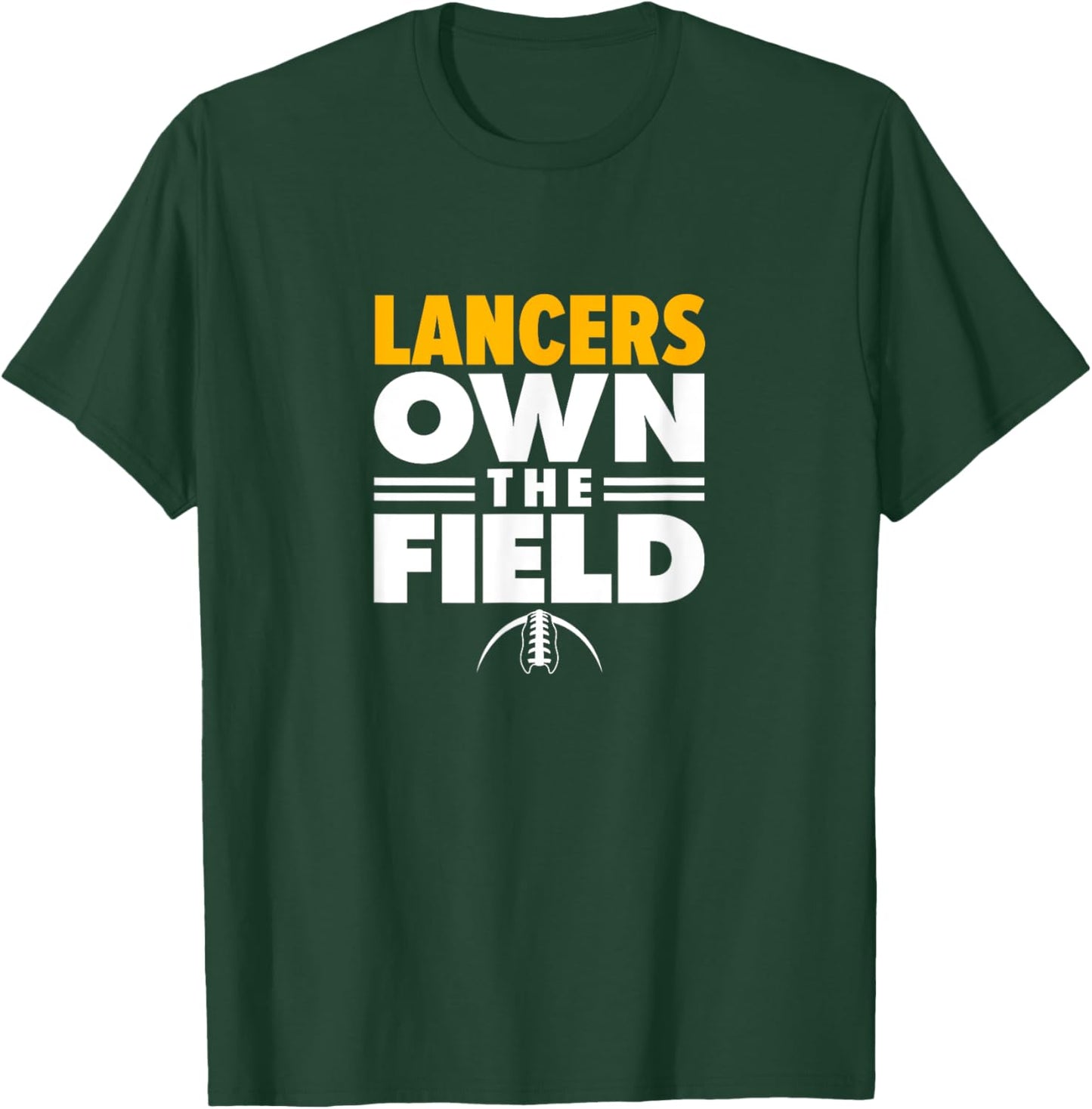 Salpointe Catholic High School Own the Field T-Shirt - T-Shirt | Forest