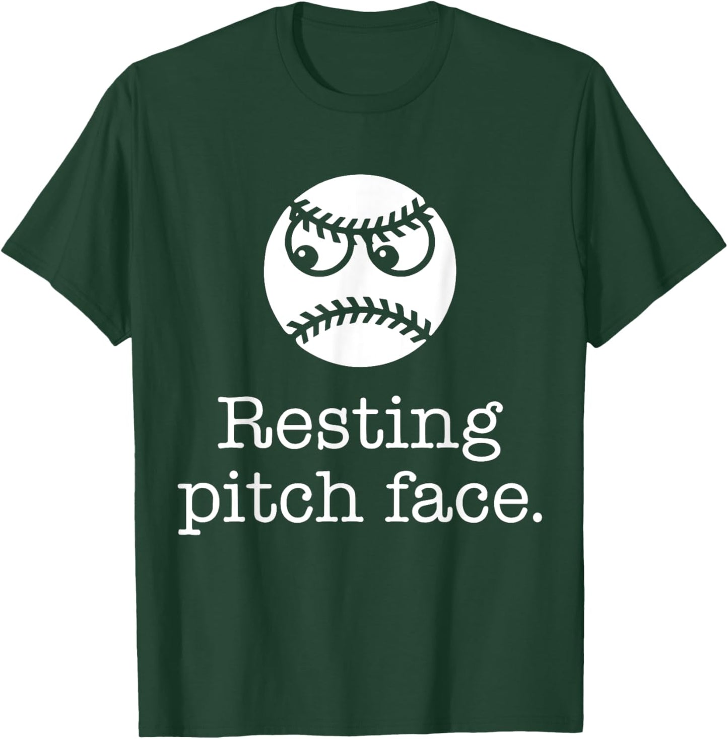 Resting Pitch Face Funny Baseball T-Shirt - T-Shirt | Forest