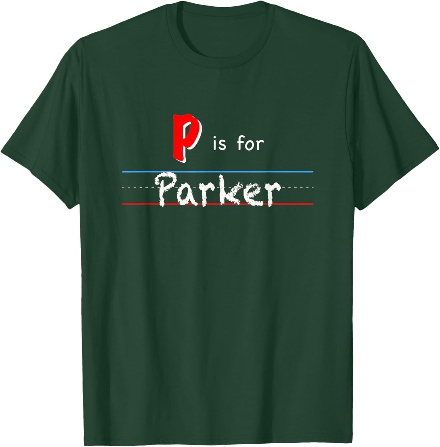 P Is For Parker, boys custom personalized name kids school T-Shirt - T-Shirt | Forest