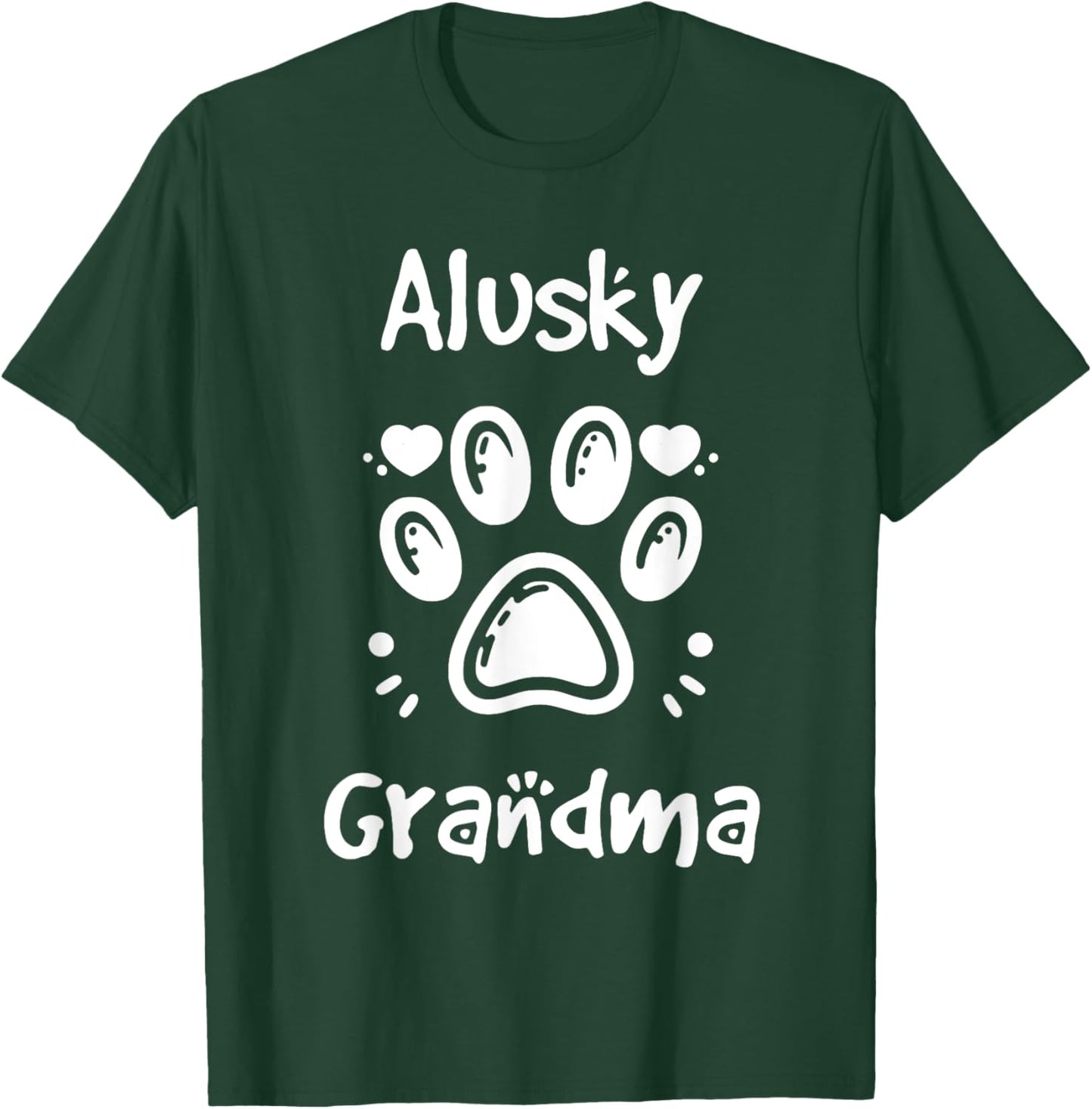 Alusky Grandma Alaskan Malamute Siberian Husky Mix Granddog T-Shirt - T-Shirt | Forest