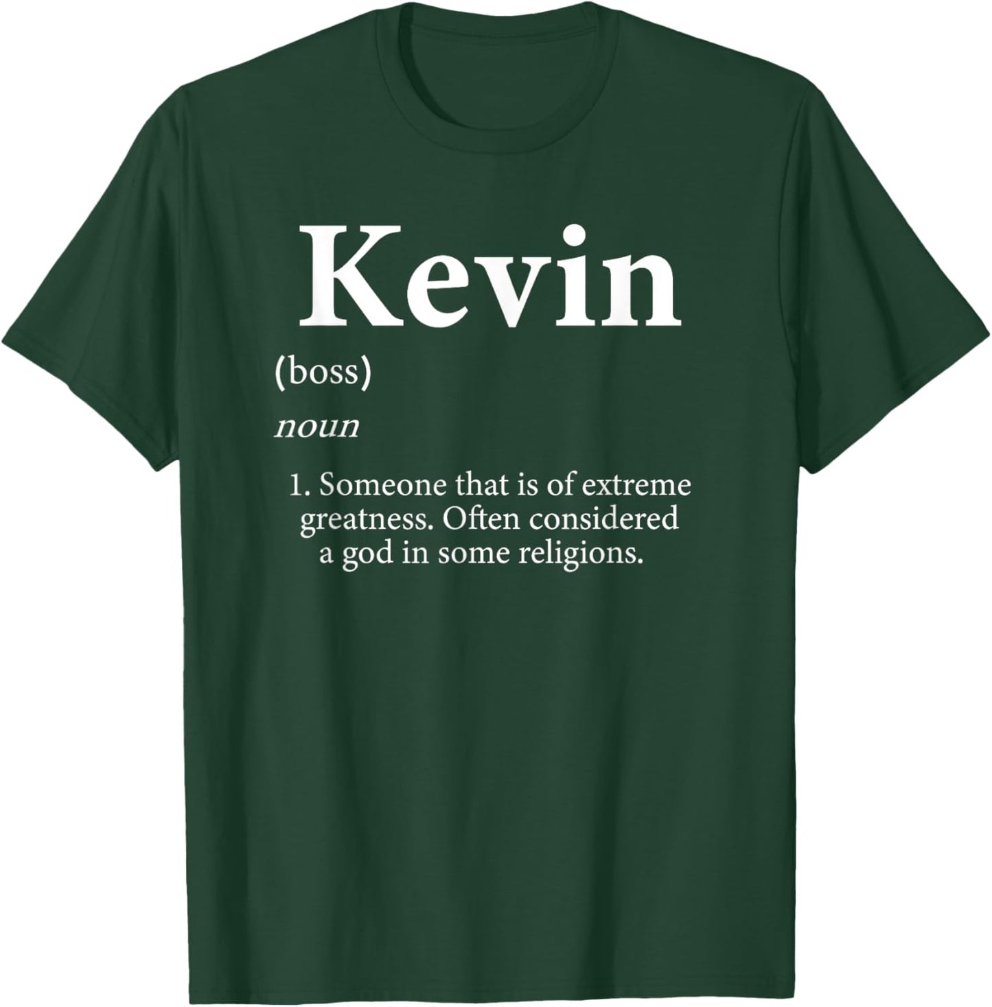 Kevin Definition Funny First Name Birthday Costume For Kevin T-Shirt - T-Shirt | Forest