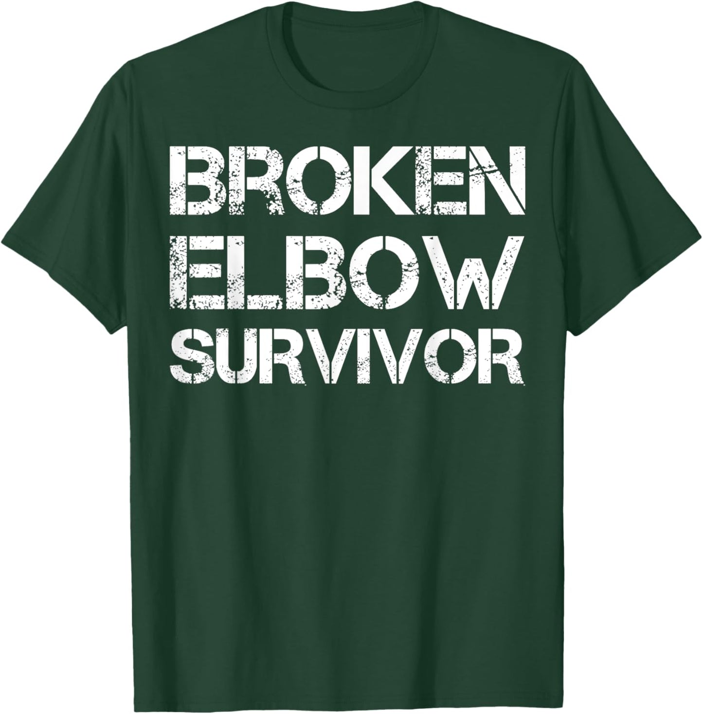 Broken Elbow Survivor T-Shirt - T-Shirt | Forest