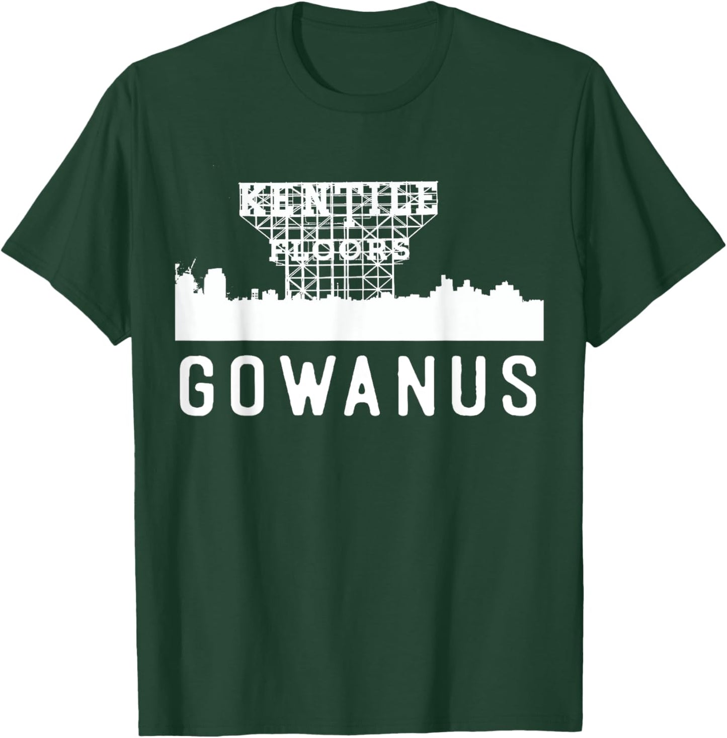 Gowanus Brooklyn New York NY Home Neighborhood Skyline T-Shirt - T-Shirt | Forest