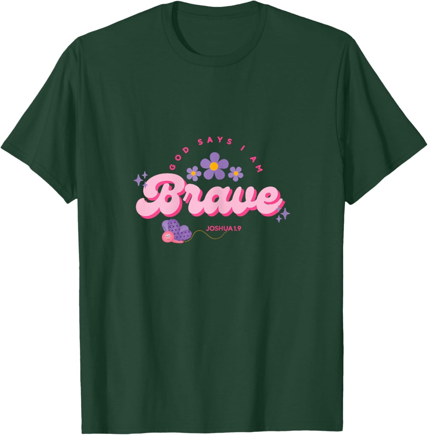 God Say's I Am Brave, Women, Youth and Girls T-Shirt - T-Shirt | Forest