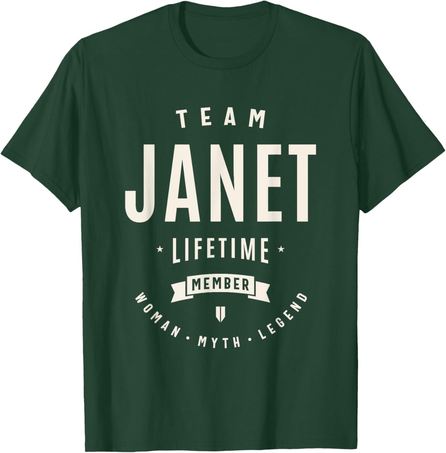 Team Janet Lifetime Member Funny Name Janet T-Shirt - T-Shirt | Forest