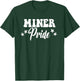Miner Pride High School Miners Sports Team Miners T-Shirt - T-Shirt | Forest
