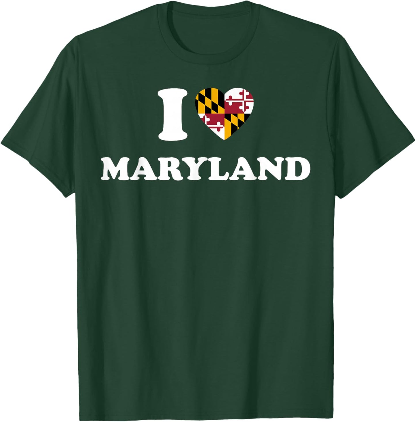 I Love Maryland Shirt I Heart Maryland Flag T-Shirt - T-Shirt | Forest