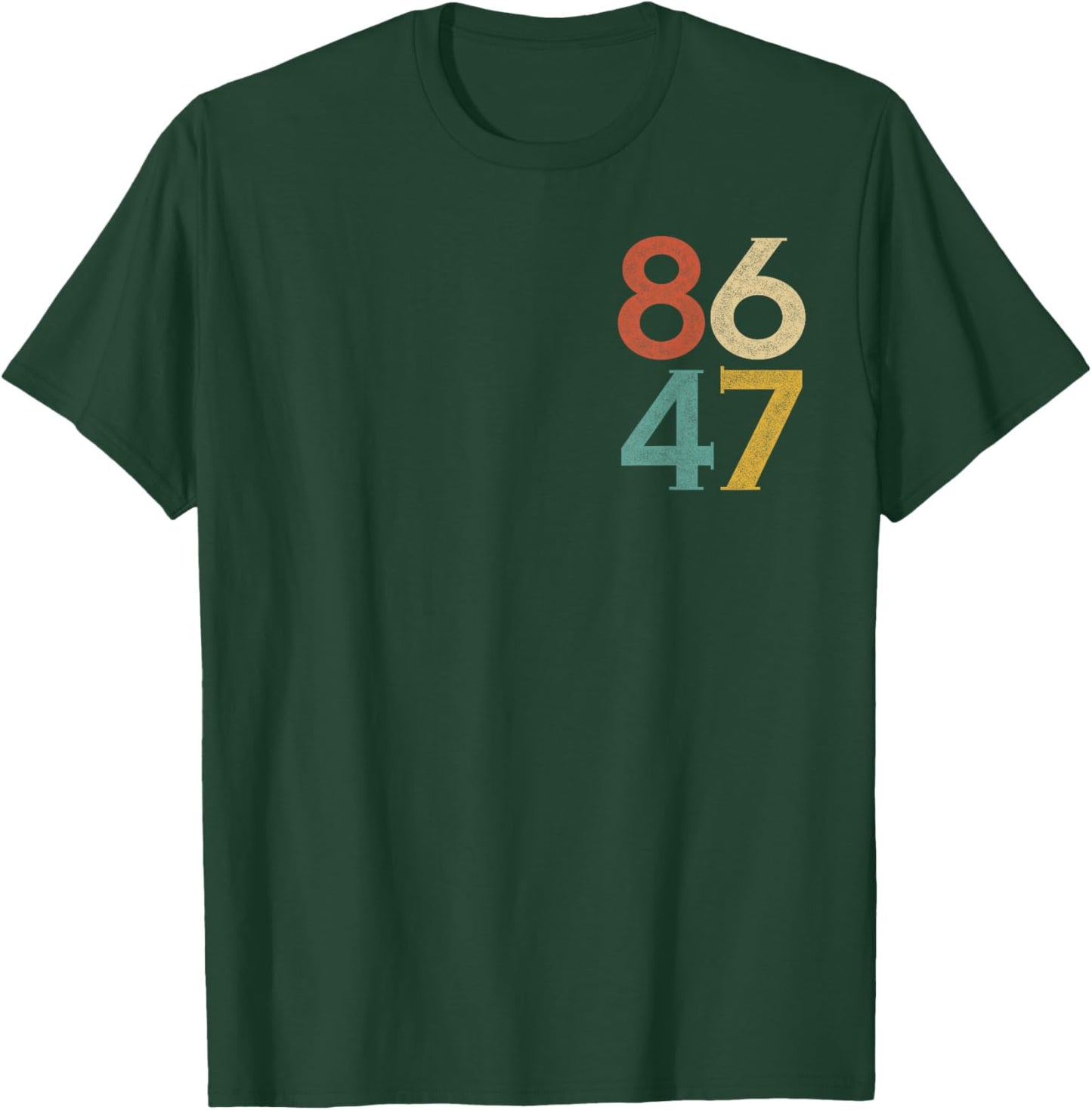 Classic Vintage 80s Style 86 47 Anti Trump T-Shirt - T-Shirt | Forest