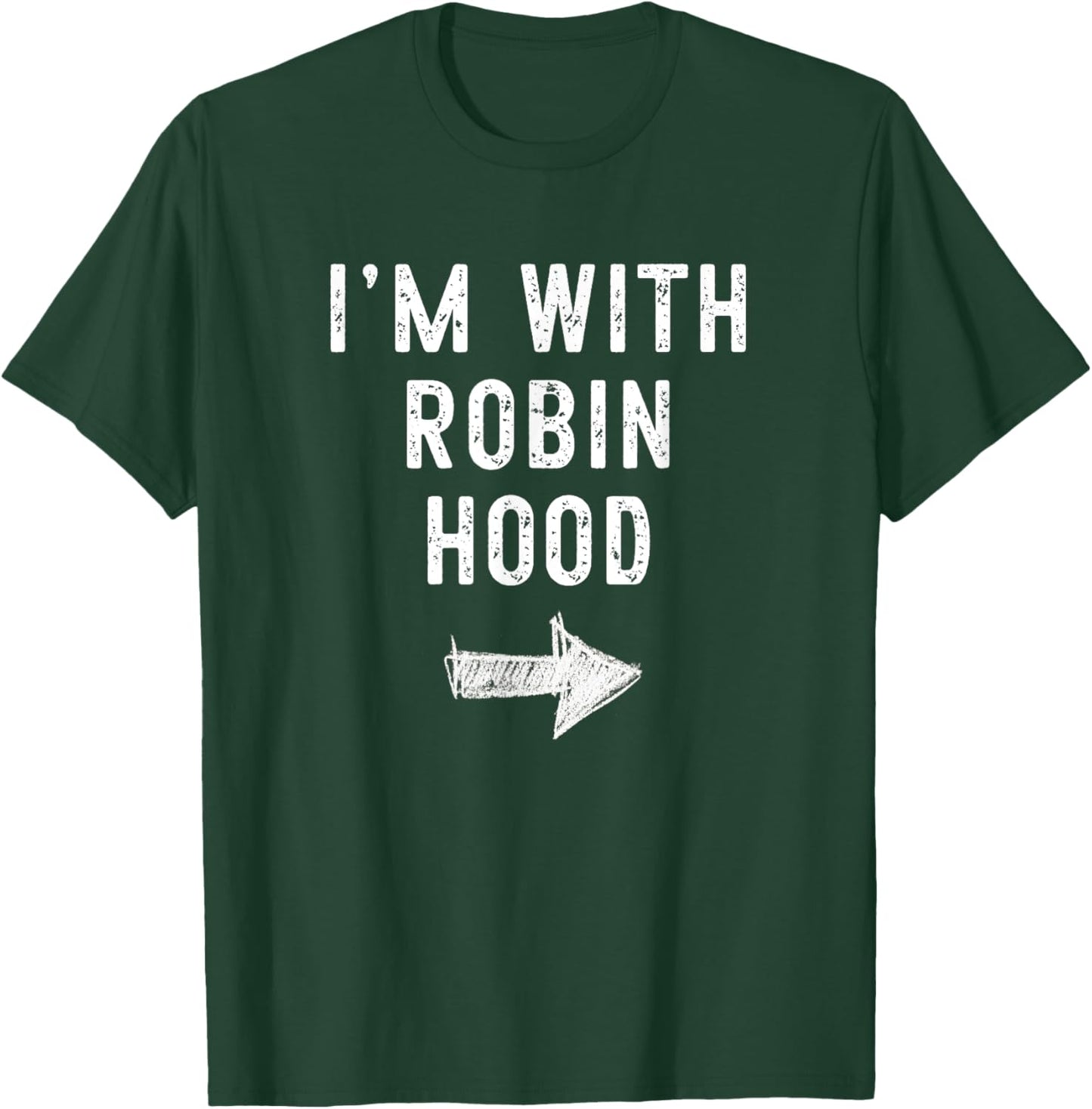 I'm With Robin Hood Costume Halloween Matching Couple T-Shirt - T-Shirt | Forest